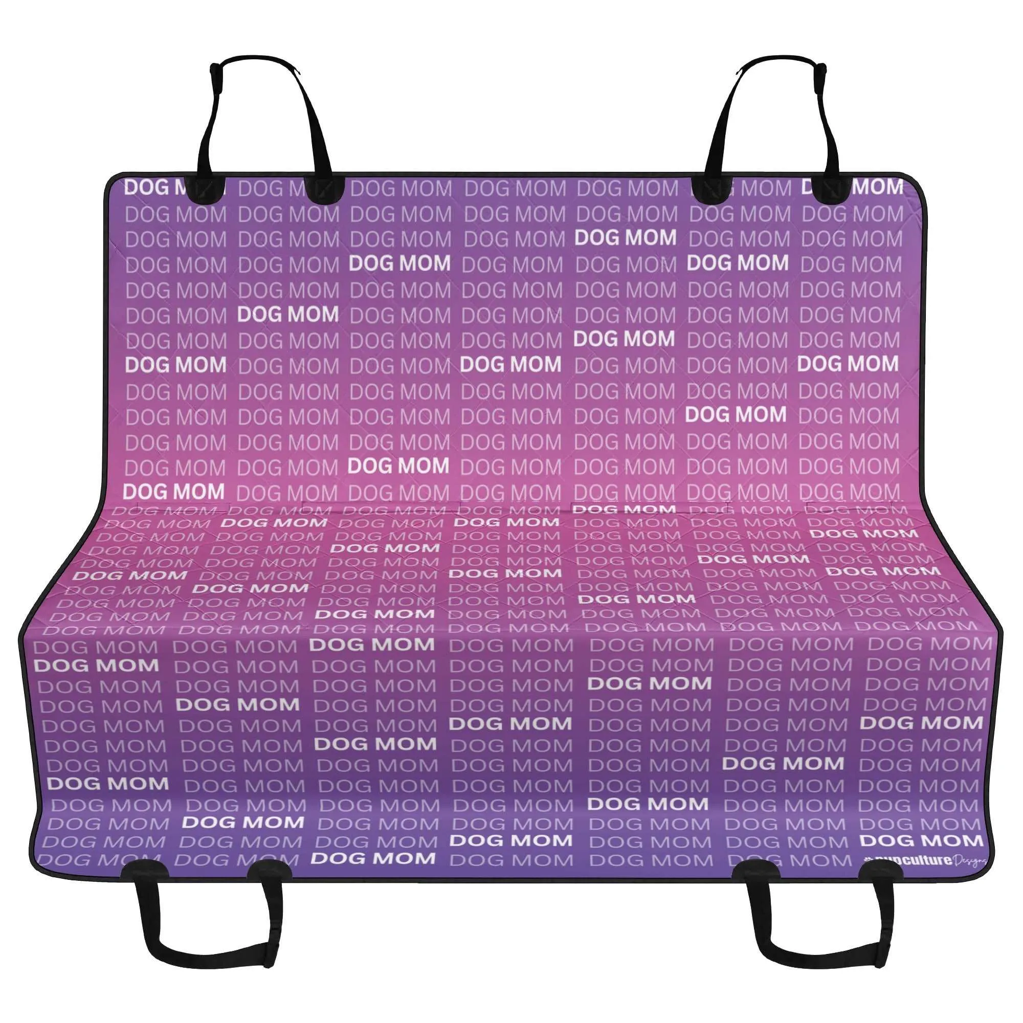 Dog Mom Ombre Color "Words" Motif Hammock Dog Car Seat Cover