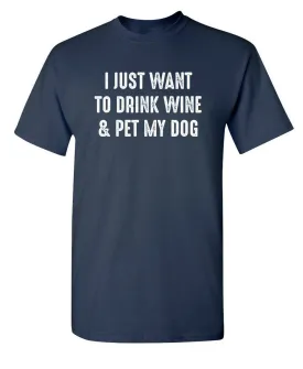Drinking With My Pet Funny Tees - Clearance