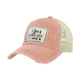 Love Is A Four-Legged Word - Vintage Distressed Trucker Adult Hat