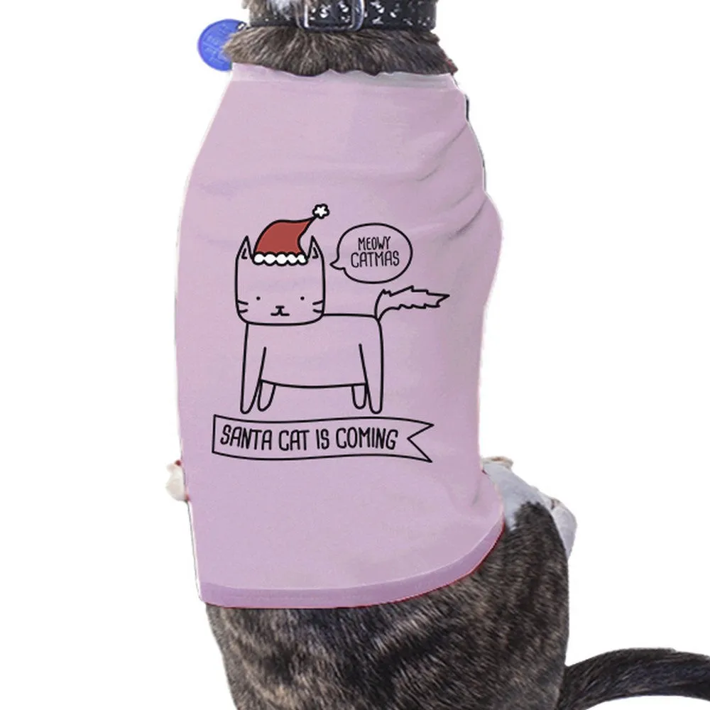 Meowy Catmas Santa Cat Is Coming Pets Pink Shirt