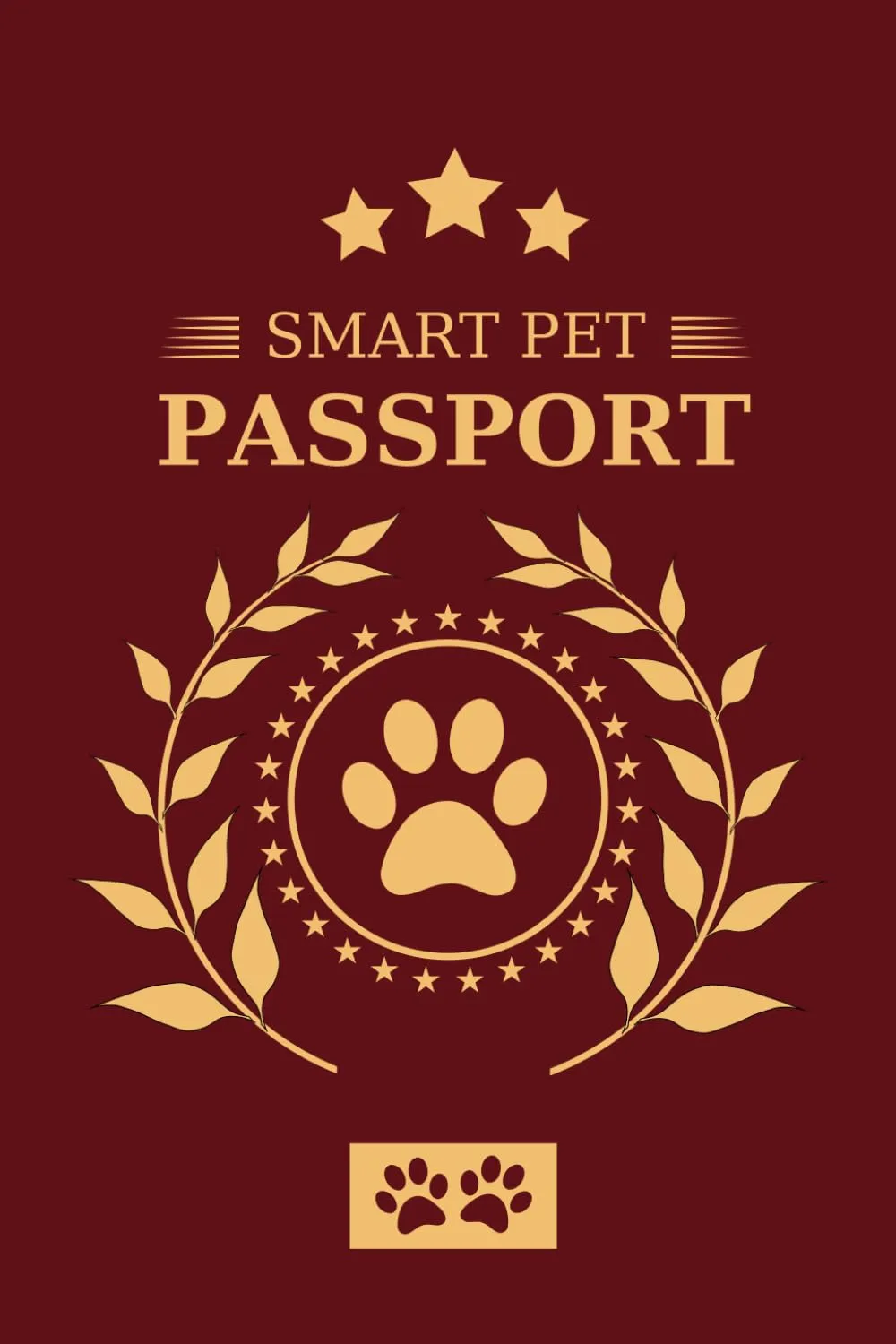 Pet Passport  Burgundy Edition: Essential Organizer for Pet Travel, Health Records & Vaccinations Paperback  February 23, 2025